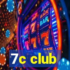 7c club